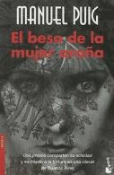 Beso de la mujer arana by Manuel Puig (Paperback) softback)