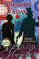 A Devilish Slumber.by Vedam, Shereen New 9781611945928 Fast Free Shipping.#