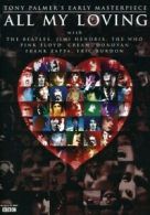 All My Loving - The Films of Tony Palmer DVD Tony Palmer cert E