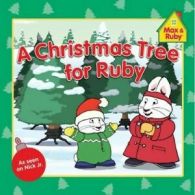A Christmas tree for Ruby by Rosemary Wells (Paperback)