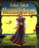 Baba Yaga and Vasilisa the Brave by Marianna Mayer (Book)