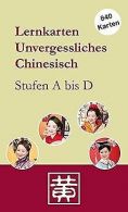 Lernkarten Unvergessliches Chinesisch: Stufen A bis D vo... | Book