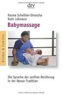 Babymassage: Die Sprache der sanften Berührung in... | Book