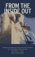 From the Inside Out: Harrowing Escapes from the Twin Towers of the World Trade