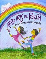 Arco Iris De Poesia/ Rainbow of Poetry.by Andricain, Cuellar, (ILT) New<|
