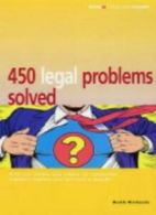 450 Legal Problems Solved (Which?" Consumer Guides) By Keith Richards"