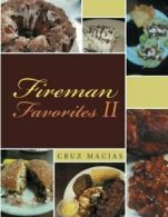 Fireman Favorites II.by Macias, Cruz New 9781524552336 Fast Free Shipping.#