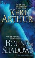 A Dell mass market original: Bound to shadows: a Riley Jenson guardian novel by