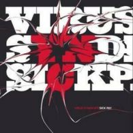 Virus Syndicate : Sick Pay CD (2008)