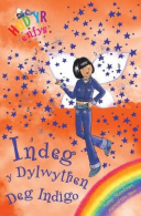 Cyfres Hud yr Enfys: Indeg y Dylwythen Deg Indigo, Daisy Meadows,