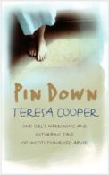 Pin Down (EXPORT) by Teresa Cooper (Paperback) Expertly Refurbished Product