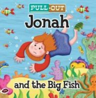 Candle pull out: Pull-out Jonah and the big fish by Mr Josh Edwards (Board book)