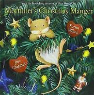 Mortimer's Christmas Manger | Wilson, Karma | Book