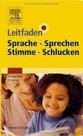 Leitfaden Sprache Sprechen Stimme Schlucken | Siegmüll... | Book