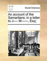 An account of the Samaritans; in a letter to J-, Contributors, Notes,,