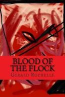 Rochelle, Gerald : Blood of the Flock