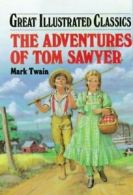 Tom Sawyer (Great Illustrated Classics (Abdo)) By Mark Twain, Deidre S. Laiken