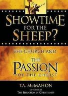 McMahon, T. A. : Showtime for the Sheep?: The Church and