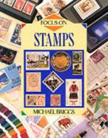 Focus on stamps by Michael Briggs (Paperback)