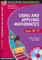 100% new developing mathematics: Using and applying mathematics. Ages 10-11 by