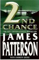 2nd Chance | Patterson, James, Gross, Andrew | Book