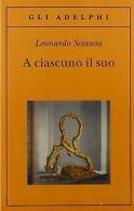 A ciascuno il suo (Gli Adelphi) | Leonardo Scia... | Book