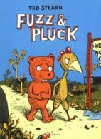Fuzz and Pluck by Ted Stearn (Paperback) Highly Rated eBay Seller Great Prices