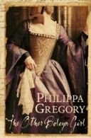 The Other Boleyn Girl by Philippa Gregory (Paperback)
