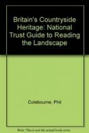 Britain's Countryside Heritage: National Trust Guide to Reading .9780713721935