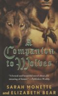 A companion to wolves by Sarah Monette Elizabeth Bear (Paperback)