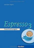 Espresso, Ein Italienischkurs. Espresse 3. Zusatzübungen... | Book