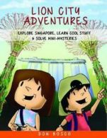 Lion City Adventuring Club: Lion City adventures by Don Bosco (Paperback)