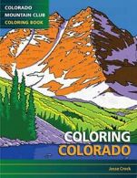 Coloring Colorado.by Crock New 9781937052508 Fast Free Shipping<|
