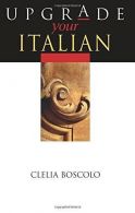 Upgrade Your Italian, Clelia Boscolo, ISBN 9780340809662