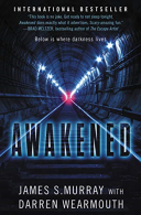 AWAKENED UK EDITION:A NOVEL: A Novel, James Murray, ISBN 00