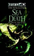 Blade of the flame: Sea of death by Tim Waggoner (Paperback)