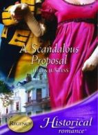 A Scandalous Proposal (Mills & Boon Historical) By Julia Justiss