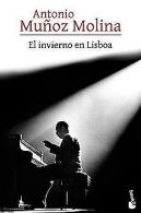 El invierno en Lisboa | Muñoz Molina, Antonio | Book