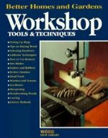 Wood shop library: Workshop tools & techniques
