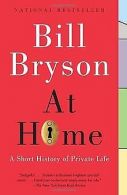 At Home: A Short History of Private Life | Bill Bryson | Book