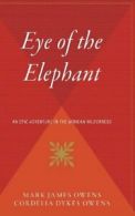 The Eye of the Elephant.by Owens New 9780544310469 Fast Free Shipping<|