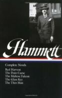 Dashiell Hammett: Complete Novels (Library of America). Hammett 9781883011673<|