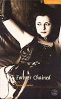 Forever chained by Roxane Beaufort (Paperback)