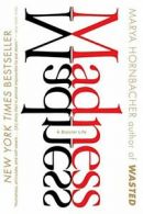 Madness: A Bipolar Life.by Hornbacher New 9780547237800 Fast Free Shipping<|