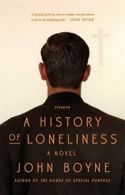 A History of Loneliness.by Boyne New 9781250094643 Fast Free Shipping<|