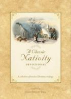 A classic nativity devotional by James S Bell (Hardback)