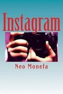 Monefa, Neo : Instagram: Insider Tips and Secrets on H
