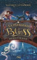 2. Bliss : Une pincée de magie | LITTLEWOOD, Ka... | Book