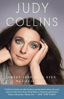 Sweet Judy Blue Eyes: My Life in Music. Collins 9780307717351 Free Shipping<|