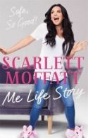 Me life story: sofa, so good! by Scarlett Moffat (Hardback)